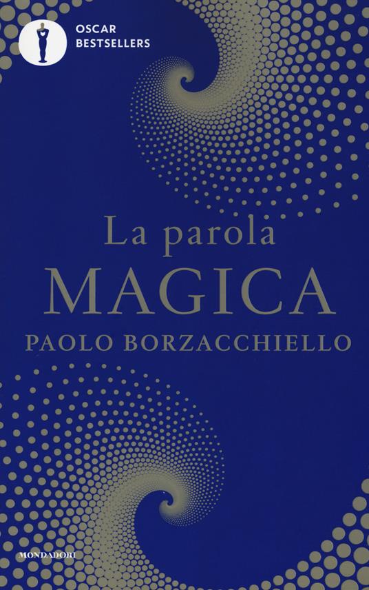 Recensioni – “La parola magica”